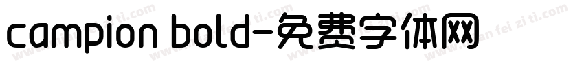 campion bold字体转换